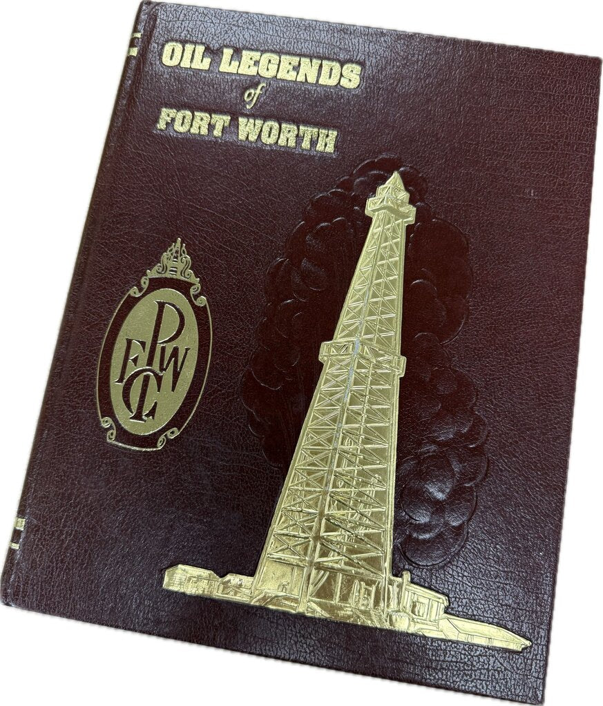 OIL LEGENDS OF FORT WORTH HARD COVER