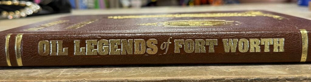 OIL LEGENDS OF FORT WORTH HARD COVER