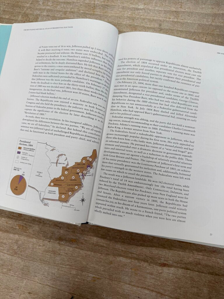 SIGNED THE ROUTLEDGE HISTORICAL ATLAS OF PRESIDENTAL ELECTIONS