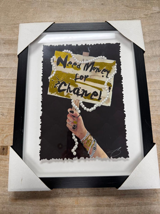 NEED MONEY FOR CHANEL ART