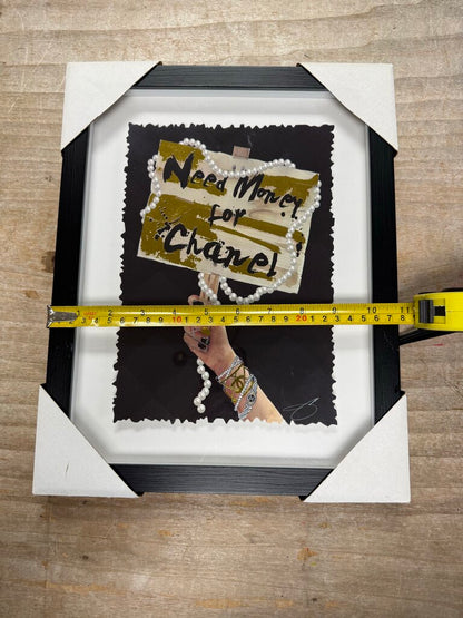 NEED MONEY FOR CHANEL ART