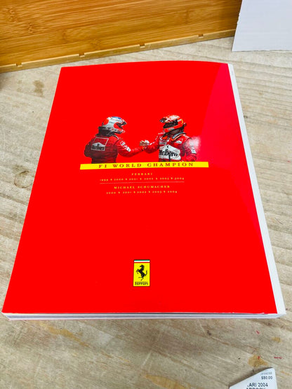 FERRARI 2004 YEARBOOK CAMPIONI DEL MONDO